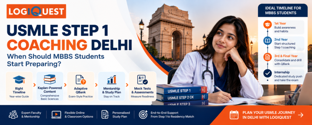 USMLE Step 1 coaching Delhi